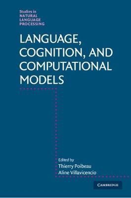 Language, Cognition, and Computational Models - 