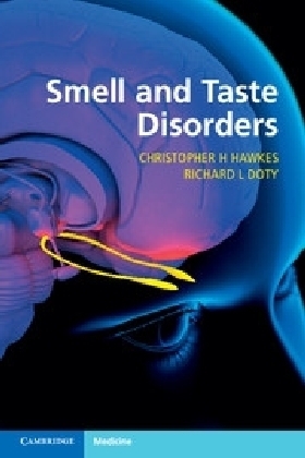 Smell and Taste Disorders -  Richard L. Doty,  Christopher H. Hawkes