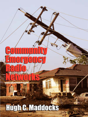 Community Emergency Radio Networks - Hugh Maddocks  C.