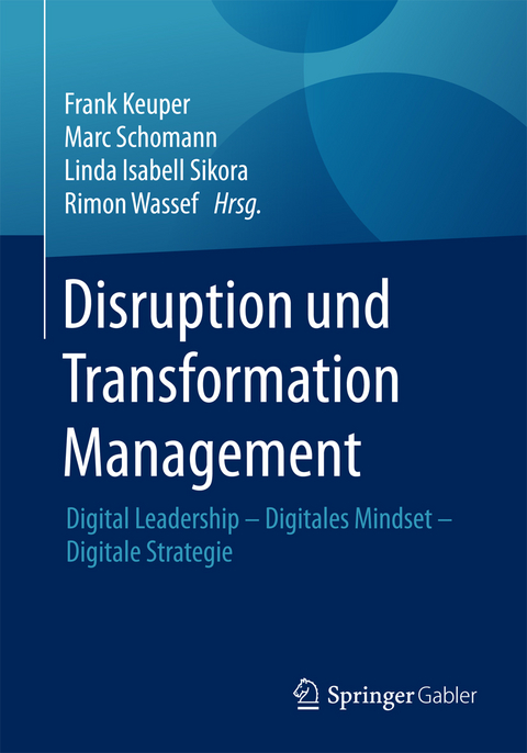 Disruption und Transformation Management - 