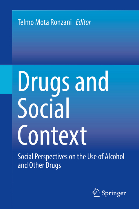 Drugs and Social Context - 