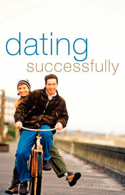 Dating Successfully - Jeff Warner