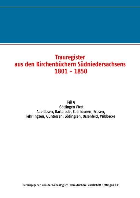 Trauregister aus den Kirchenbüchern Südniedersachsens 1801-1850 - 