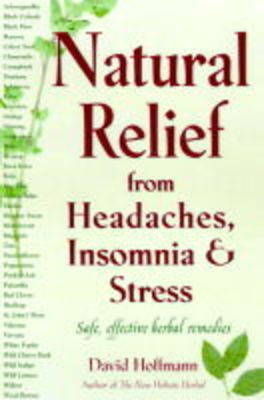 Natural Relief from Headaches, Insomnia & Stress -  Hoffman