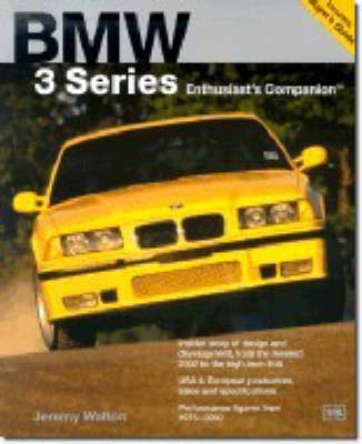 BMW 3-Series Enthusiasts Companion - Jeremy Walton