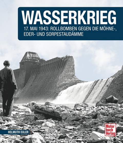 Wasserkrieg - Helmuth Euler