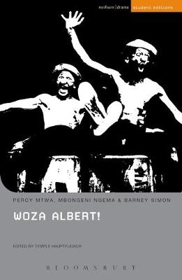 Woza Albert! -  Simon Barney Simon,  Ngema Mbongeni Ngema,  Mtwa Percy Mtwa