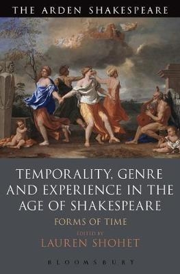 Temporality, Genre and Experience in the Age of Shakespeare - 