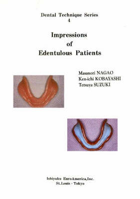 Impressions of Edentubus Patients - Masanori Nagao,  etc.