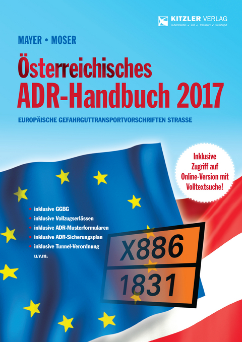 Österreichisches ADR-Handbuch 2017 - Mayer Gerhard, Moser Michael