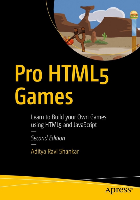 Pro HTML5 Games -  Aditya Ravi Shankar