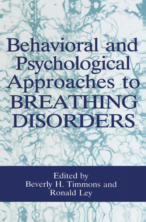 Behavioral and Psychological Approaches to Breathing Disorders - 