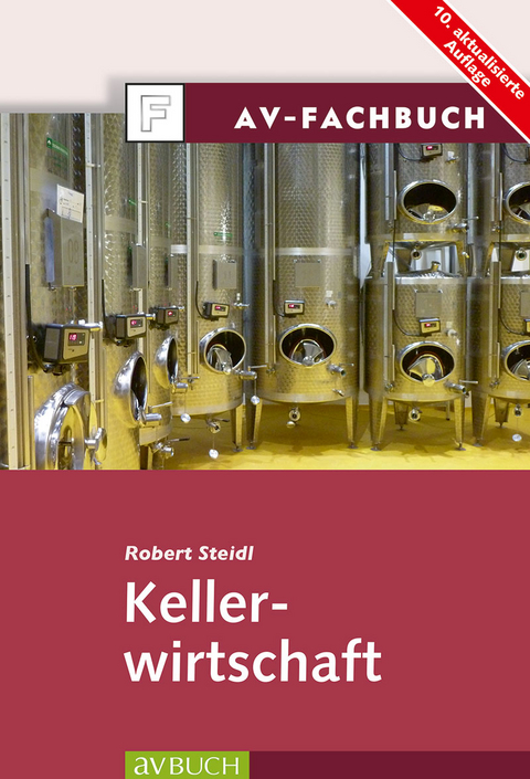 Kellerwirtschaft - Robert Steidl