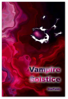 Vampire Solstice - Nick StarFields
