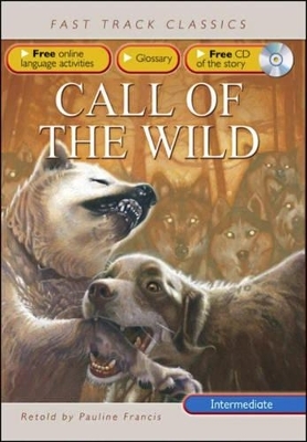 Call of the Wild - Jack London, Pauline Francis