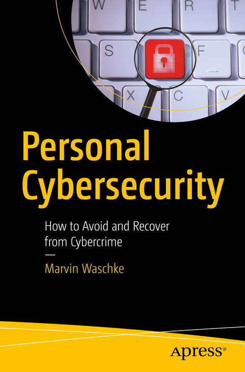 Personal Cybersecurity - Marvin Waschke