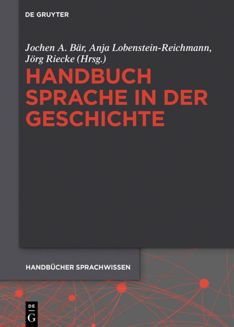 Handbuch Sprache in der Geschichte - 