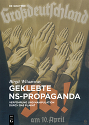 Geklebte NS-Propaganda - Birgit Witamwas