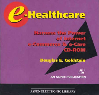 E-Healthcare - Douglas E. Goldstein
