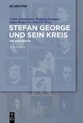 Stefan George und sein Kreis - 