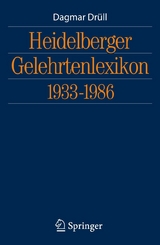 Heidelberger Gelehrtenlexikon 1933-1986 - Dagmar Drüll