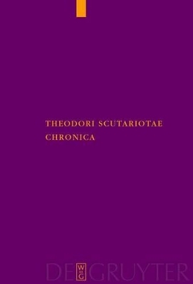 Theodori Scutariotae Chronica - 