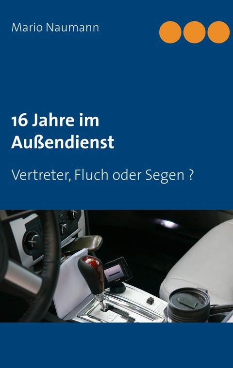 16 Jahre im Außendienst -  Mario Naumann