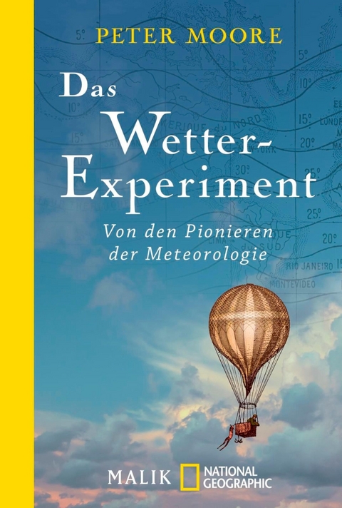 Das Wetter-Experiment - Peter Moore