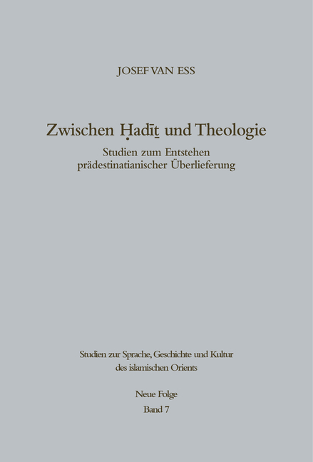 Zwischen Hadit und Theologie - Josef van Ess