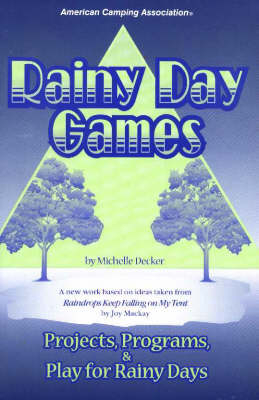 Rainy Day Games - Michelle Decker