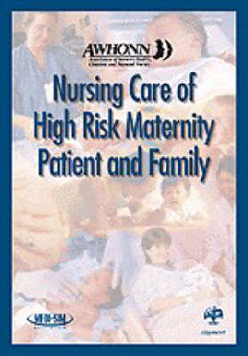 High Risk Pregnancy Inst CD -  Awhonn