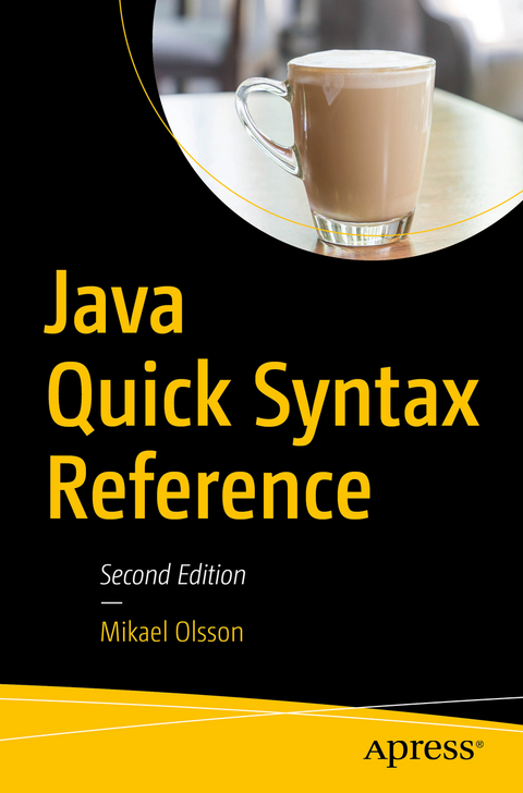Java Quick Syntax Reference -  Mikael Olsson
