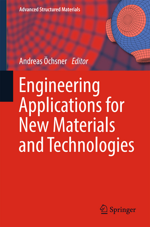 Engineering Applications for New Materials and Technologies - 