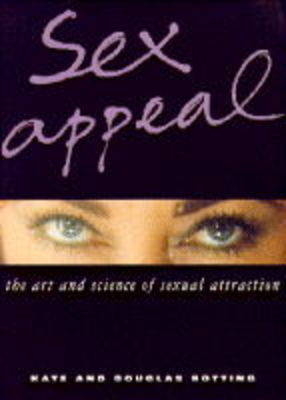 Sex Appeal - Kate Botting, Douglas Botting