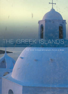 The Greek Islands - Renee Grimaud