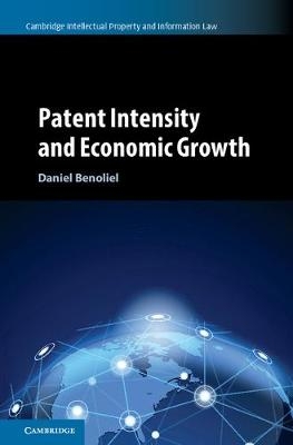 Patent Intensity and Economic Growth -  Daniel Benoliel