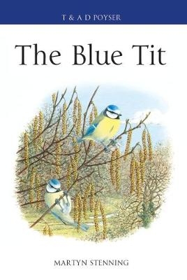 The Blue Tit -  Dr Martyn Stenning