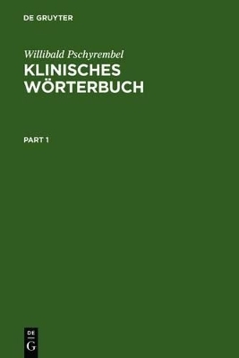 Klinisches Wörterbuch - Willibald Pschyrembel