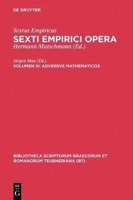 Sextus Empiricus: Sexti Empirici opera / Adversus mathematicos - 