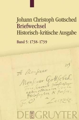 Johann Christoph Gottsched: Briefwechsel / 1738- Juni 1739 - 