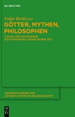Götter, Mythen, Philosophen - Fabio Berdozzo