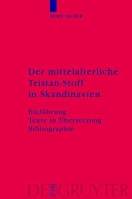 Der mittelalterliche Tristan-Stoff in Skandinavien - 