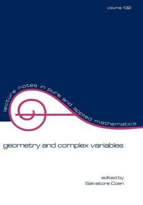 Geometry and Complex Variables -  S. Coen