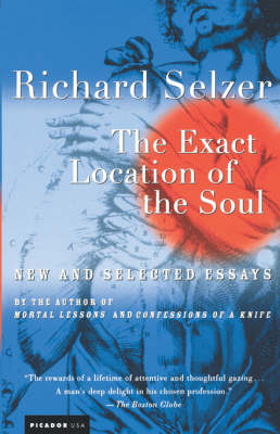 Exact Location of the Soul - R Selzer