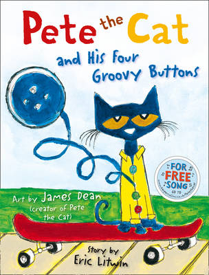 Pete the Cat and his Four Groovy Buttons (Read Aloud) -  Eric Litwin