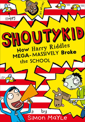 How Harry Riddles Mega-Massively Broke the School -  Simon Mayle