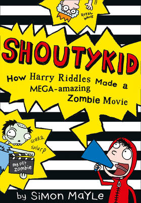 How Harry Riddles Made a Mega-Amazing Zombie Movie -  Simon Mayle