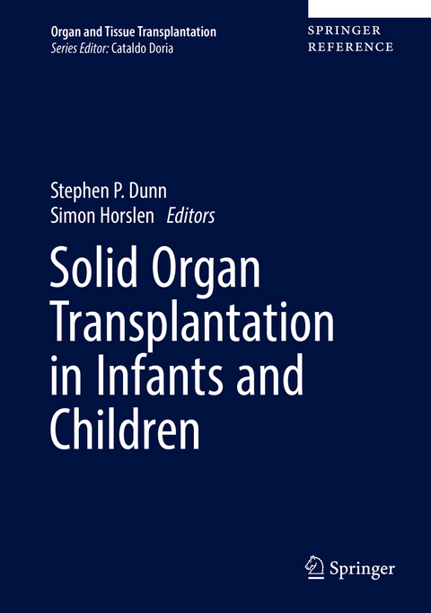 Solid Organ Transplantation in Infants and Children - 