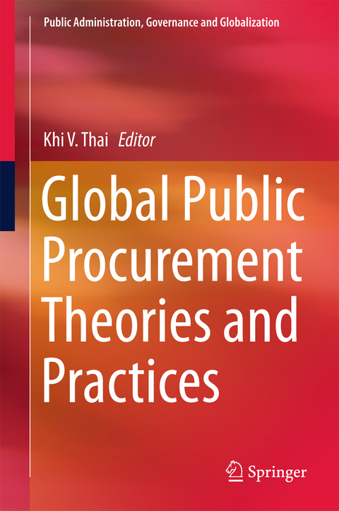 Global Public Procurement Theories and Practices - 