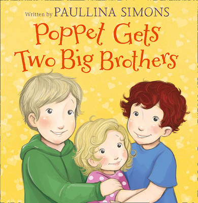 Poppet Gets Two Big Brothers -  Paullina Simons